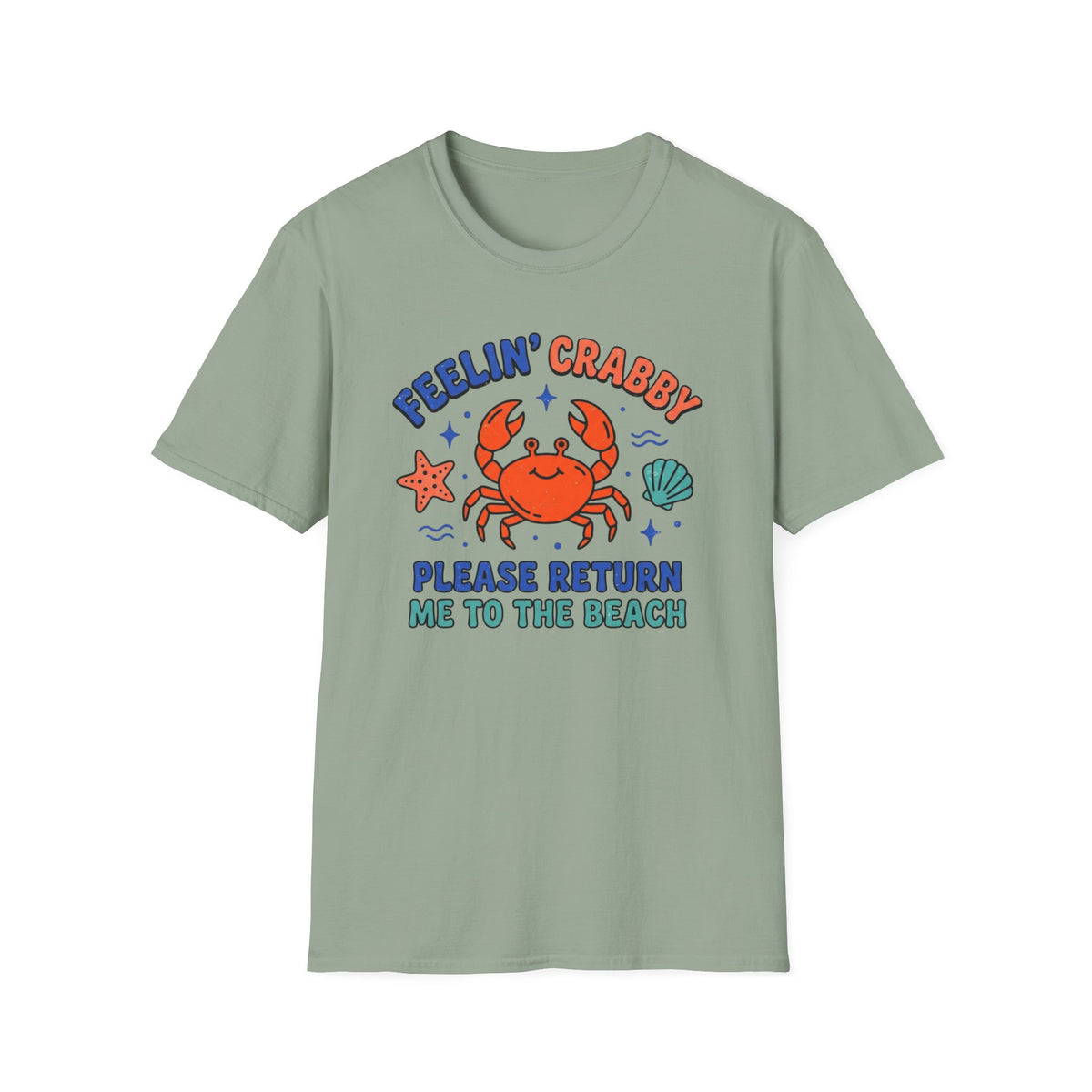 Feeling Crabby T Shirt