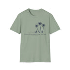 Ocean Therapy Find Me Under The Palms T Shirt