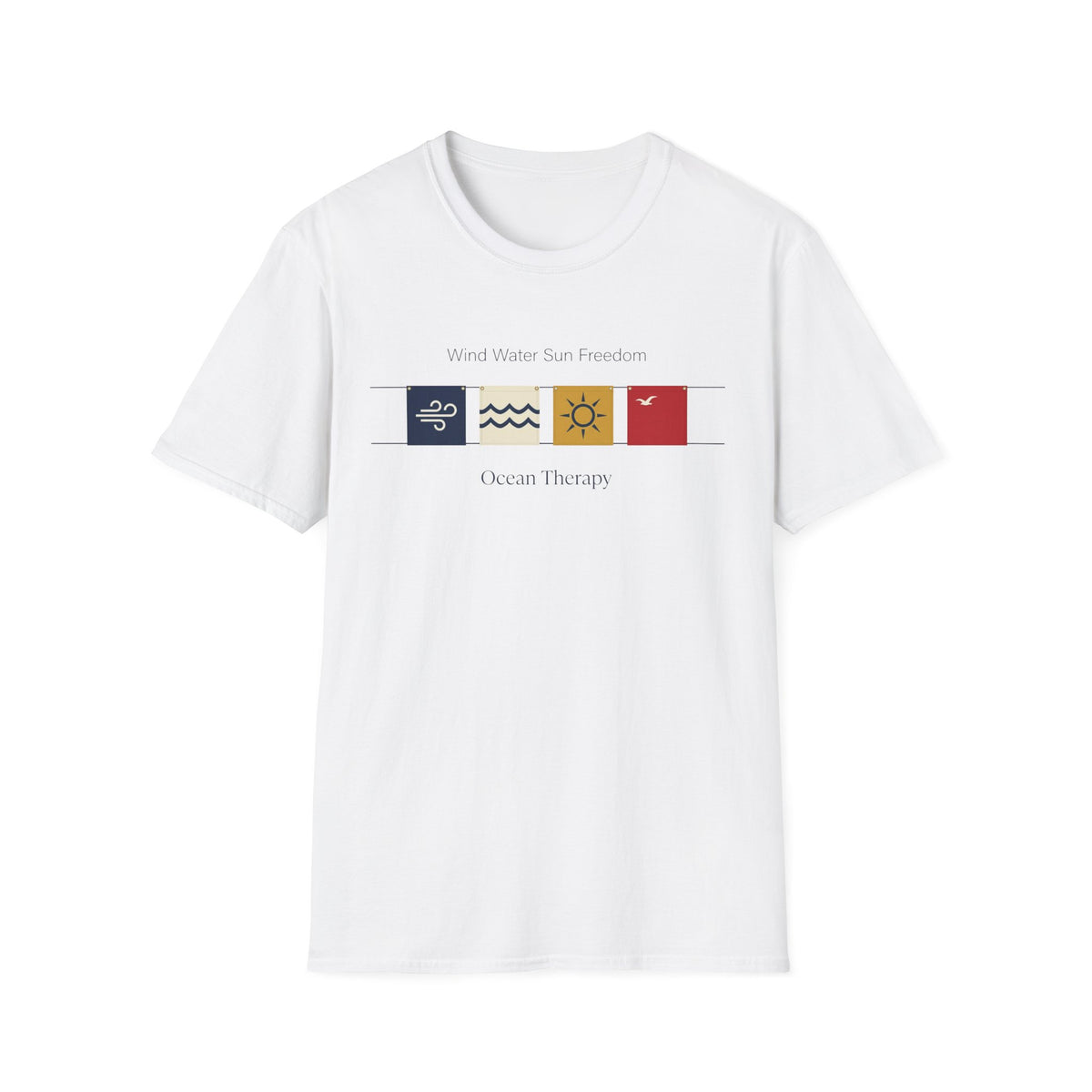 Ocean Therapy Wind Water Sun Freedom T Shirt