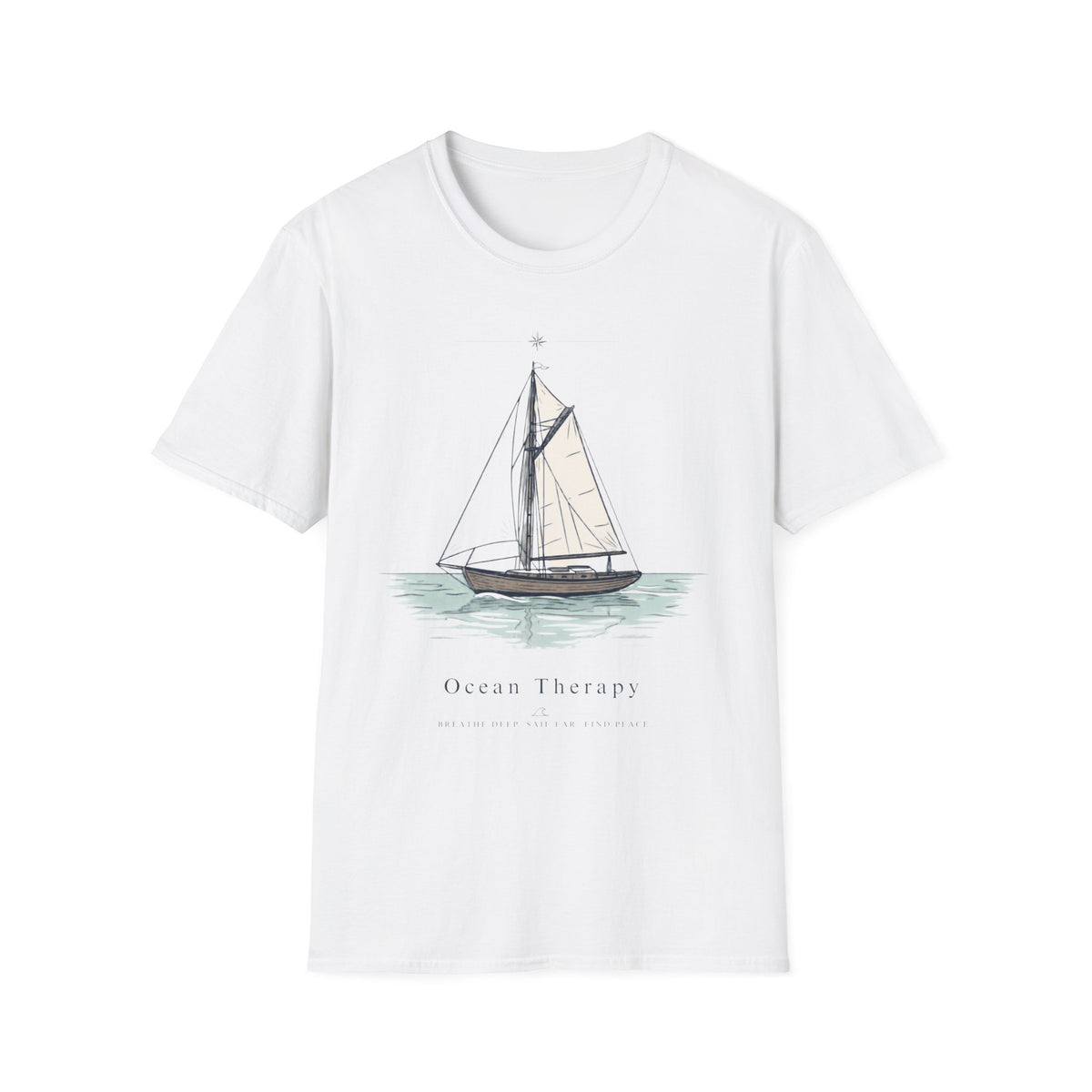 Ocean Therapy Breathe Deep Sail Far Find Peace T Shirt