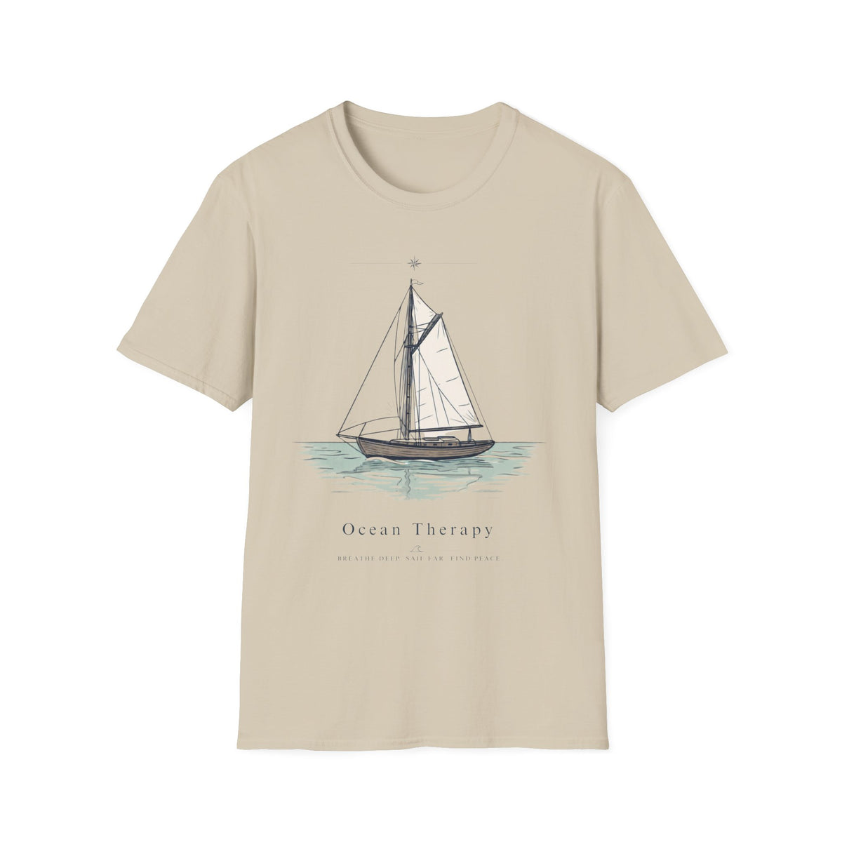 Ocean Therapy Breathe Deep Sail Far Find Peace T Shirt